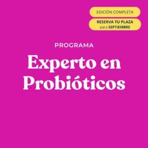 Programa experto en probióticos